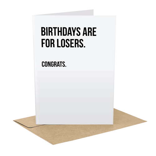 SG001384-Birthdays-Are-For-Losers-5